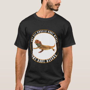 Some Angels Have Beards Bearded Dragon Lizard T-Shirt