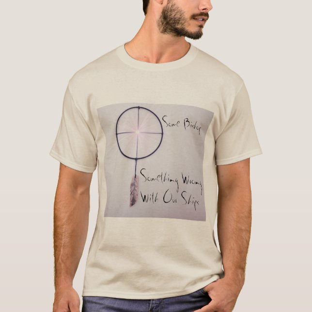 Some Bishop - SWwOS T-Shirt (Front)
