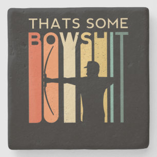 Some Bowshit Archery Arrow Compound Shoot Gift Stone Coaster