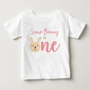 Some Bunny is ONE 1st Birthday Rabbit Easter Baby T-Shirt