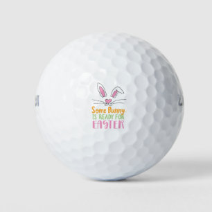 Some Bunny is Ready for Easter Pun Easter Bunny Golf Balls