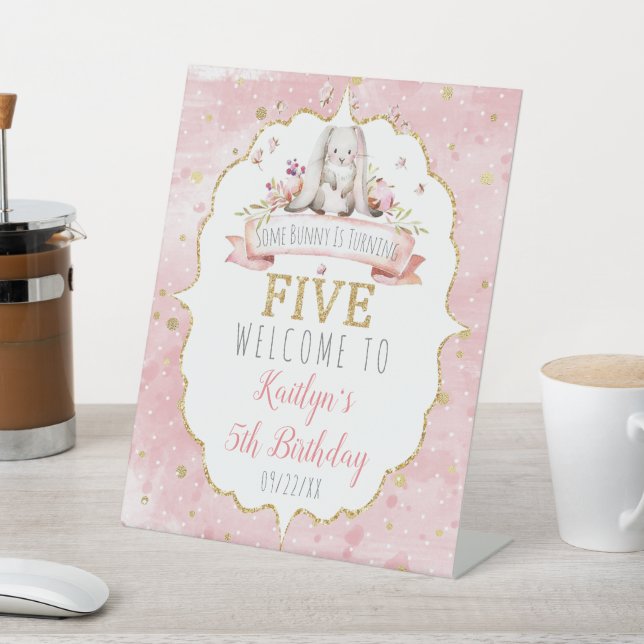 Some Bunny is Turning Five 5th Birthday Welcome Pedestal Sign (In SItu)
