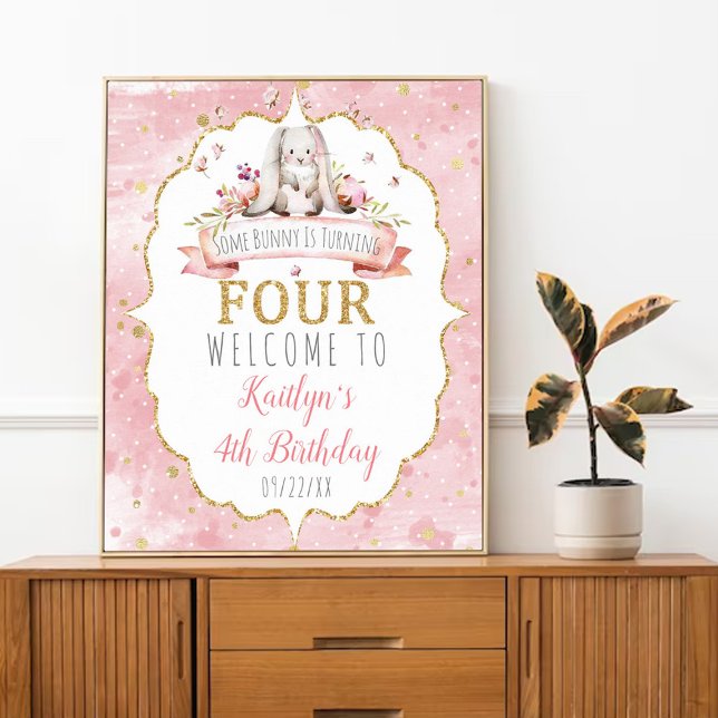 Some Bunny is Turning Four 4th Birthday Welcome Poster (Creator Uploaded)