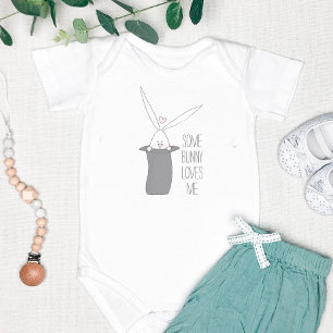 Some Bunny Loves Me - Cute Baby Bodysuit