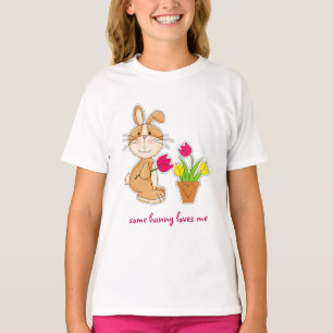 Some Bunny Loves Me. Easter Gift Kids T-Shirts