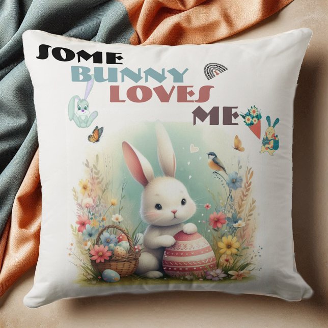 Some Bunny Loves Me Floral Easter Eggs Basket Cute Throw Pillow (Some Bunny Loves Me Floral Easter Eggs Basket Cute Throw Pillow)