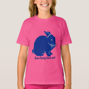 Some bunny loves me T-Shirt