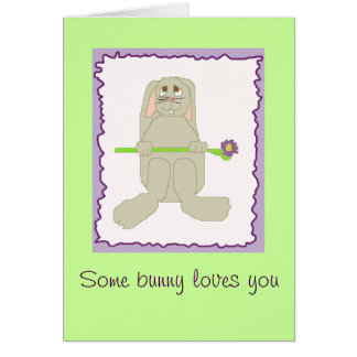 Some bunny loves you