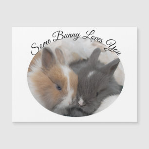 Some Bunny Loves You