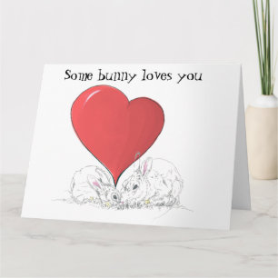 Some bunny loves you Big Red Heart card