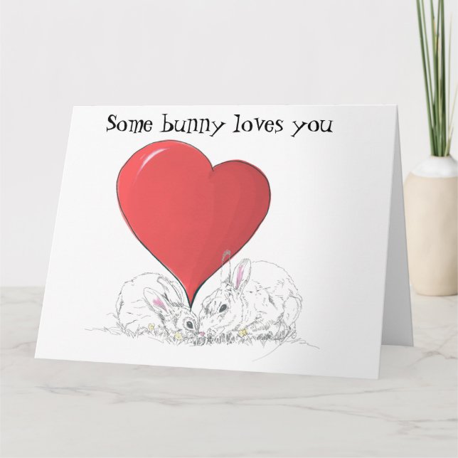 Some bunny loves you Big Red Heart card (Front)