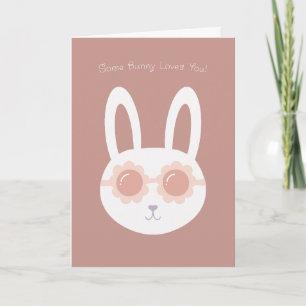 Some Bunny Loves You Brown Card