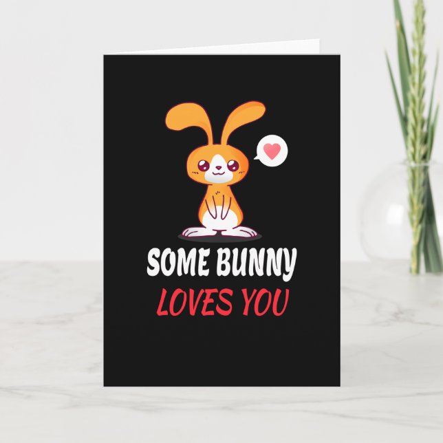 Some Bunny Loves You In Partnership Card (Front)