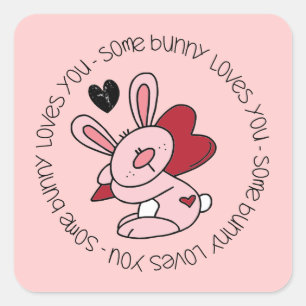 Some Bunny Loves You Square Sticker