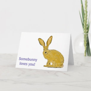 "Some Bunny Loves You Sweet Quote Easter Card
