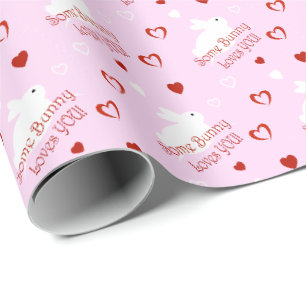 Some Bunny Loves You! Valentine's Day Gift Wrap