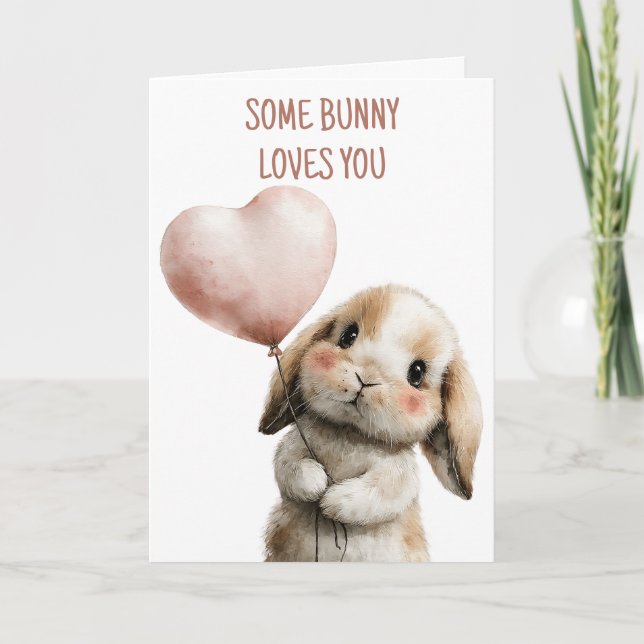 Some Bunny Loves You with Heart Balloon Card (Front)