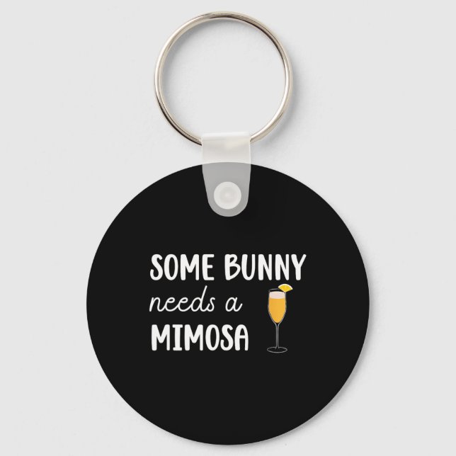 Some Bunny Needs A Mimosa Funny Men Women Easter  Keychain (Front)