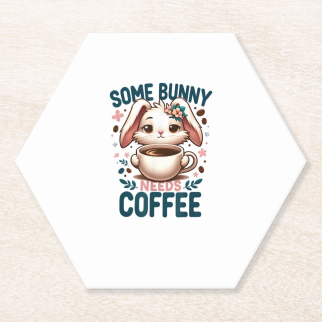 Some Bunny Needs Coffee Lover Cute Rabbit Easter  Paper Coaster (Front)