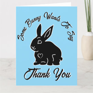 Some Bunny Wants to Say Thank You Baby Blue Card