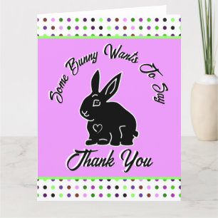 Some Bunny Wants to Say Thank You Lilac Polka Dots Card