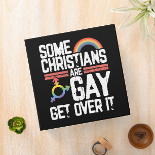  Some Christians Are Gay Get Over It Binder