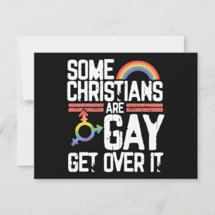  Some Christians Are Gay Get Over It Invitation