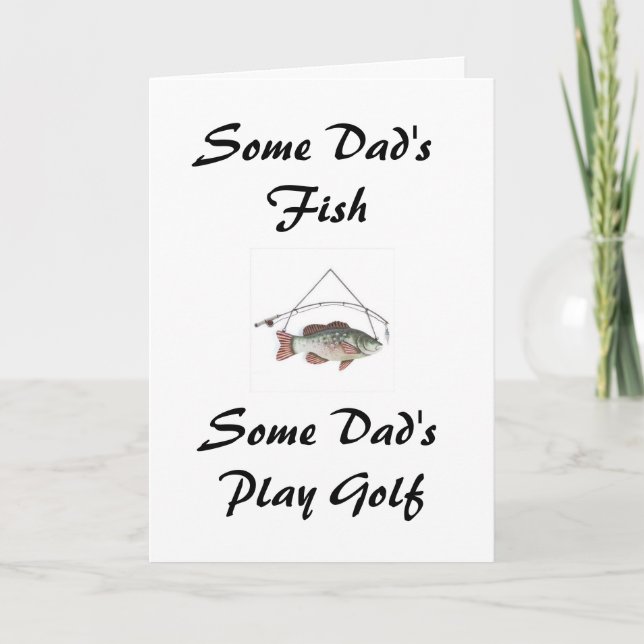 Some Dad's Fish, Some Dad's Play Golf Card (Front)