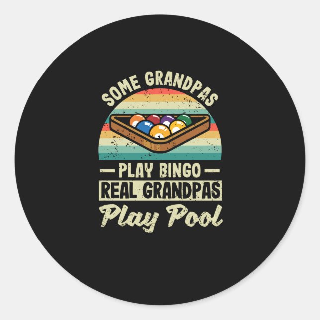 Some grandfathers play bingo pool billiards classic round sticker (Front)