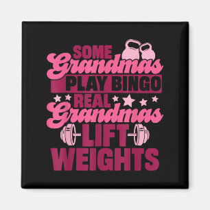 Some grandmas play bingo real grandmas lift weight magnet