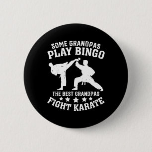 Some Grandpas Play Bingo The Best Grandpas Fight K 2 Inch Round Button