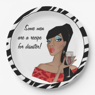 "Some men are a recipe for disaster!" Paper Plate
