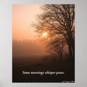 Some Mornings Whisper Peace – Winter Calm Art Prin Poster