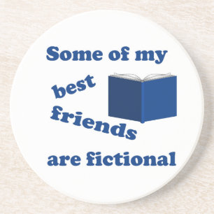 Some of my Best Friends are Fictional Coaster