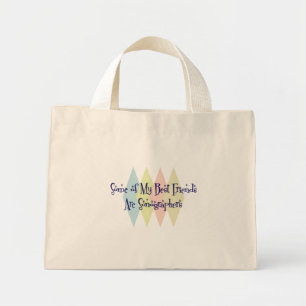 Some of My Best Friends Are Sonographers Mini Tote Bag