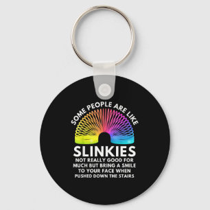 Some People Are Like Slinkies Keychain