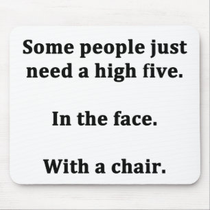 Some People Just Need a High Five Mouse Pad