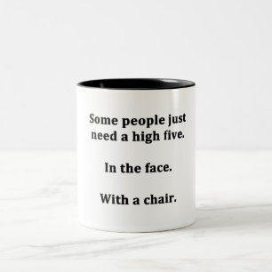 Some People Just Need a High Five Two-Tone Coffee Mug