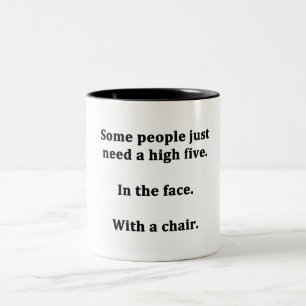 Some People Just Need a High Five Two-Tone Coffee Mug