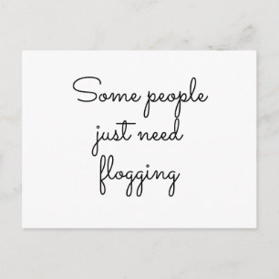 Some people just need flogging postcard