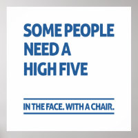 Some people need a high five