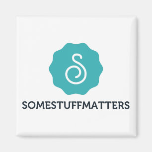 Some Stuff Matters: The Magnet