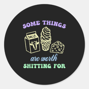 Some Things Are Worth Ting For Funny Apparel  Classic Round Sticker