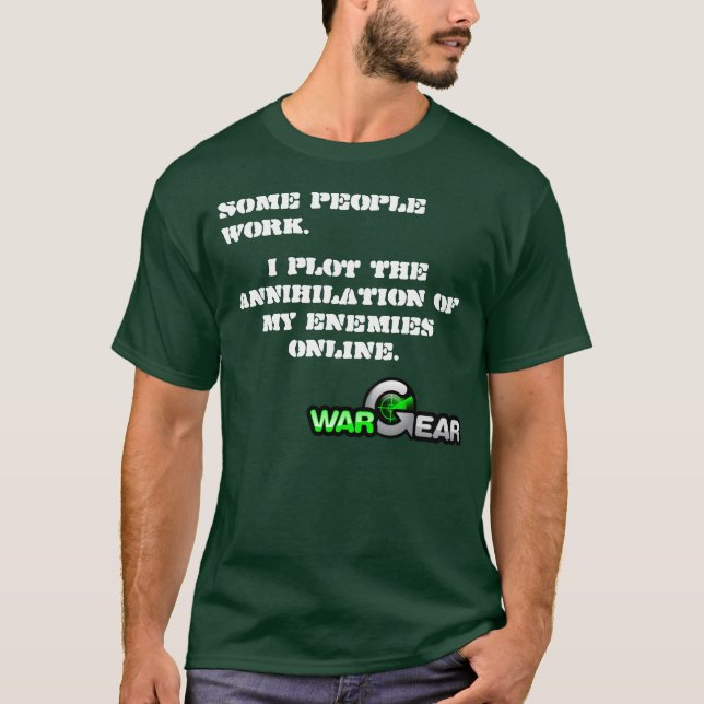 Some Work, I Plot T-Shirt (Front)