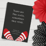 Some Years Stink  Holiday Card<br><div class="desc">Years are like socks. Sometimes they stink. Wishing you a fresh new year.</div>