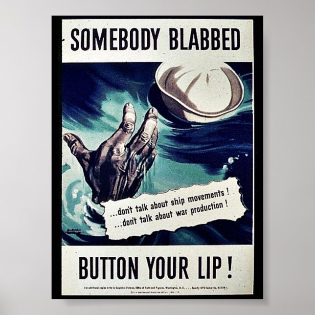 Somebody Blabbed Button Your Lip! Poster (Front)