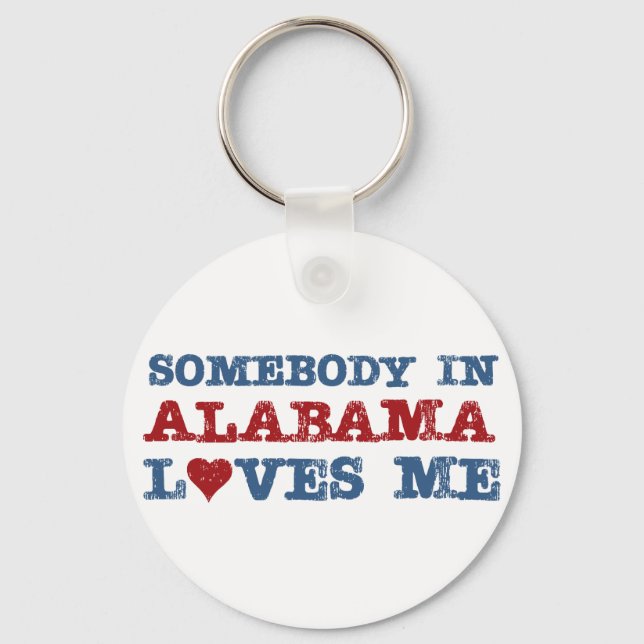 Somebody In Alabama Loves Me Keychain (Front)