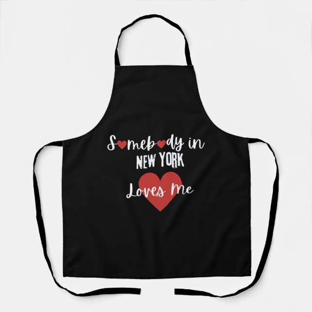 Somebody in New York Loves Me Apron (Front)