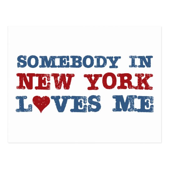 Somebody in New York Loves Me Postcard