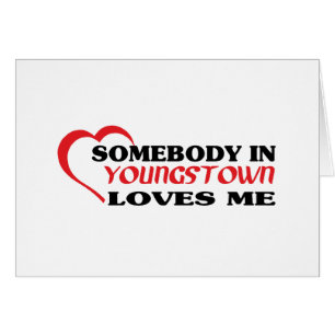 Somebody in Youngstown loves me t shirt
